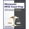 Minnesota MPJE Exam Prep: 225 Pharmacy Law Practice Questions, Second Edition - Paperback