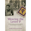 Wearing the Letter P: Polish Women as Forced Laborers in Nazi Germany, 1939-1945 - Paperback