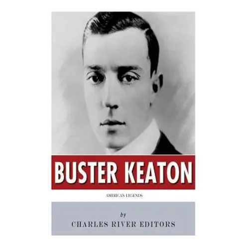 American Legends: The Life of Buster Keaton - Paperback