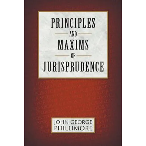 Principles and Maxims of Jurisprudence - Paperback