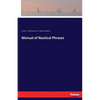 Manual of Nautical Phrases - Paperback