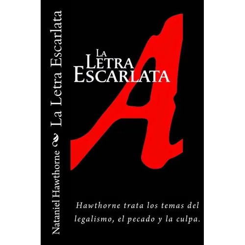La Letra Escarlata (Spanish) Edition - Paperback