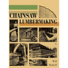 Chainsaw Lumbermaking - Hardcover