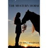 The Mystery Horse - Paperback
