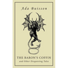 The Baron's Coffin and Other Disquieting Tales - Paperback