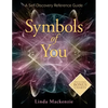 Symbols of You: A Self-Discovery Reference Guide - Paperback