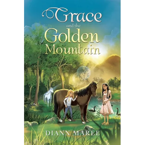 Grace and the Golden Mountain - Paperback