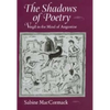 The Shadows of Poetry: Vergil in the Mind of Augustine Volume 26 - Hardcover