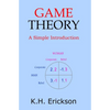 Game Theory: A Simple Introduction - Paperback