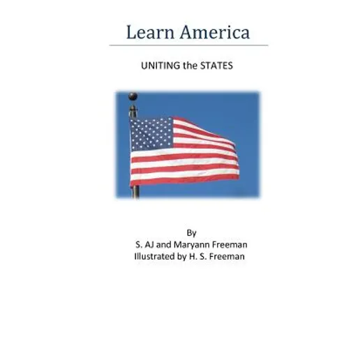 Learn America: Uniting the States - Paperback