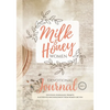 Milk and Honey Women Devotional Journal: Devotions, Journaling Prompts & Authentic Encouragement from Women Like You - Paperback