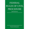 Federal Rules of Civil Procedure; 2019 Edition: With Statutory Supplement - Paperback