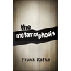 The Metamorphosis - Hardcover