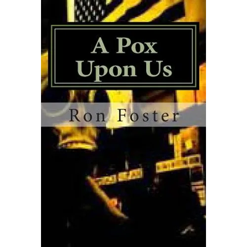 A Pox Upon Us - Paperback