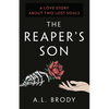 The Reaper's Son: A Love Story About Two Lost Souls - Paperback