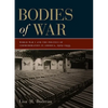 Bodies of War: World War I and the Politics of Commemoration in America, 1919-1933 - Paperback