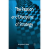 The Passion and Discipline of Strategy - Paperback