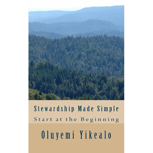 Stewardship Made Simple: Start at the Beginning - Paperback