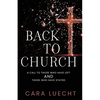 Back to Church: A Call to Those Who Have Left and Those Who Have Stayed - Paperback
