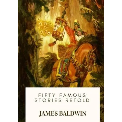 Fifty Famous Stories Retold - Paperback