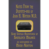 Notes from the Dispatch-Box of John H. Watson M.D.: Some Untold Adventures of Sherlock Holmes - Paperback