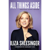 All Things Aside: Absolutely Correct Opinions - Hardcover