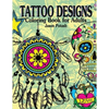 Tattoo Designs Coloring Book For Adults - Paperback