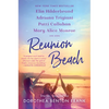 Reunion Beach: Stories Inspired by Dorothea Benton Frank - Paperback