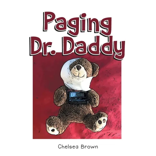 Paging Dr. Daddy - Paperback