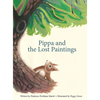 Pippa and the Lost Paintings - Hardcover
