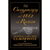 The Campaign of 1812 in Russia - Paperback