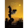 A Desert Harvest: New and Selected Essays - Paperback