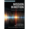 Mission in Motion: Speaking Frankly of Mobilization - Paperback