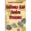 Galleons And Sunken Treasure - Paperback