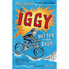 Iggy Is Better Than Ever - Hardcover