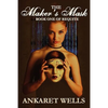 The Maker's Mask: Book One of Requite - Paperback