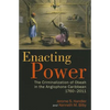 Enacting Power: The Criminalization of Obeah in the Anglophone Caribbean, 1760-2011 - Paperback