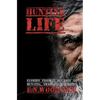 Hunting Life: Stories from 5 Decades of Hunting, Trapping & Fishing - Paperback
