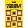 The Problems of Philosophy - Hardcover
