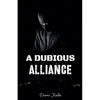 A Dubious Alliance - Paperback