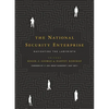 The National Security Enterprise: Navigating the Labyrinth - Paperback