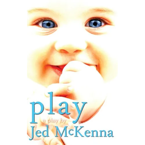 Play: A Play by Jed McKenna - Paperback