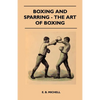 Boxing And Sparring - The Art Of Boxing - Paperback