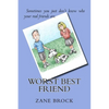 Worst Best Friend - Paperback