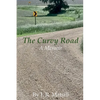 The Curvy Road: A Memoir - Paperback