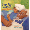 Pop Pop and Me and a Recipe - Hardcover