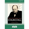 How to Think Like Churchill (16pt Large Print Edition) - Paperback