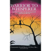 Warrior to Whisperer: An Odyssey into the Quantum Field with Oscar the Cat - Hardcover