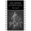 The Emperor of Portugallia - Paperback
