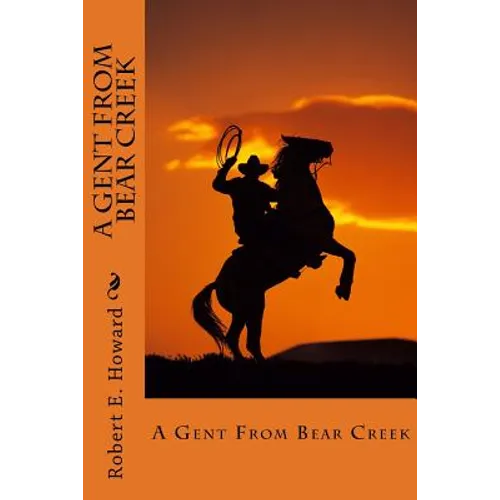 A Gent From Bear Creek - Paperback